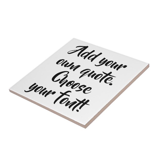 Make your own quote personalised tile (Side)