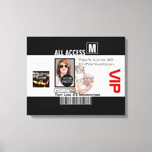 Make Your Own VIP Pass 8 ways to Personalise Canvas Print