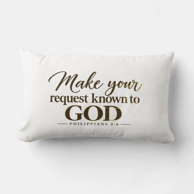 Make your request known to God Lumbar Cushion (Front)