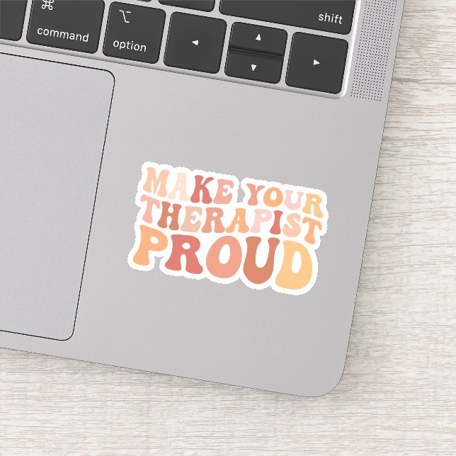 Make Your Therapist Proud, Mental Health Awareness (Detail)