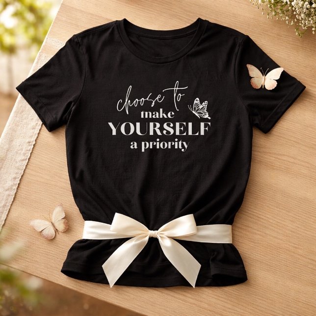Make Yourself a Priority Tee (Creator Uploaded)