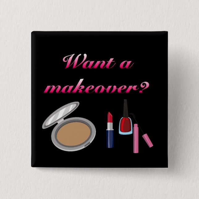 Makeover Button (Front)