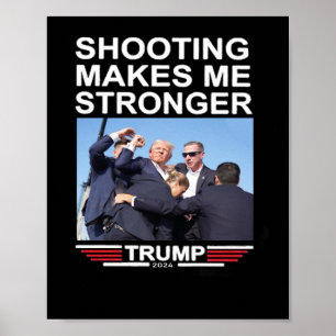 Makes Me Stronger Trump 2024 Shirt  Poster