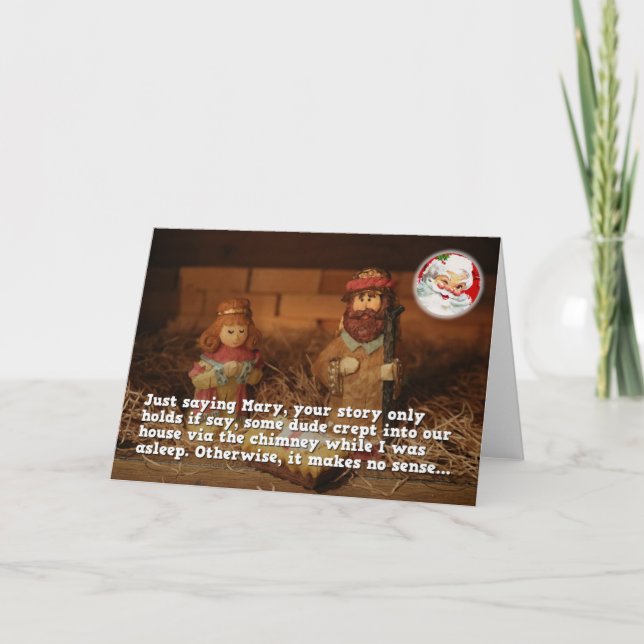 Makes No Sense Mary, Funny Christmas Card (Front)