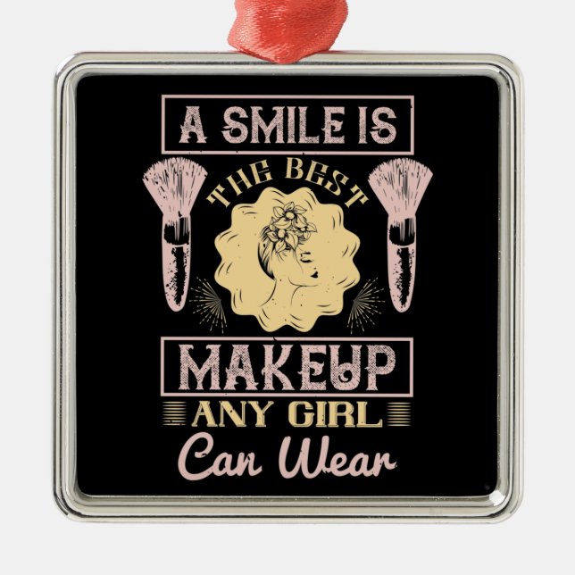 Makeup - A Smile Is The Best Make-up Metal Tree Decoration (Front)