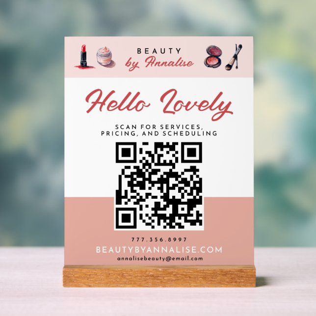 Makeup Artist Hello Lovely Business QR code Acrylic Sign (Neutral)