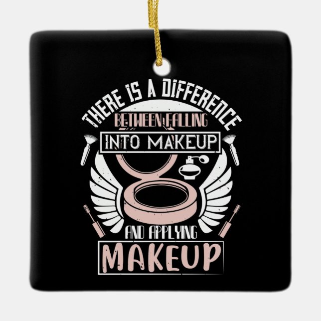 Makeup - Falling Into Makeup Ceramic Ornament (Front)