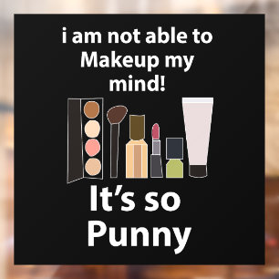 Makeup Funny Pun Makeup Beauty Salon