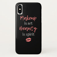 Makeup is art Beauty is spirit