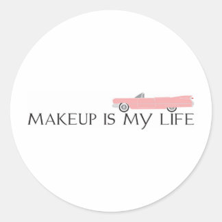 makeup is my life caddy classic round sticker