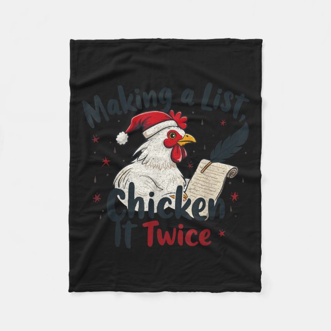 Makin A List Chicken It Twice Funny Chicken Christ Fleece Blanket (Front)
