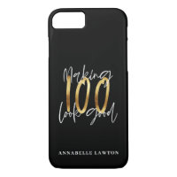Making 100 look good gold birthday