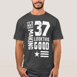 Making 37 Years Birthday T-Shirt