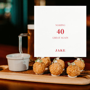 Making 40 Great Again Red Text Birthday Party Napkin
