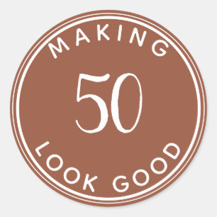 Making 50 Look Good 50th Birthday Party Terracotta Classic Round Sticker