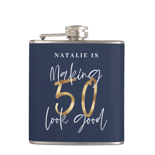 Making 50 look good age birthday blue gold hip flask (Front)