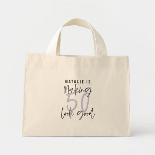 Making 50 look good age birthday personalised mini tote bag
