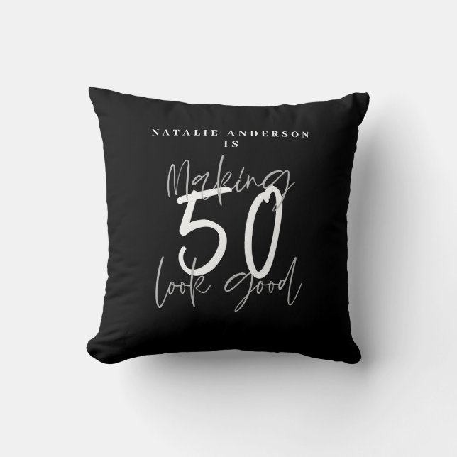 Making 50 look good birthday celebration cushion (Front)