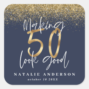 Making 50 look good birthday celebration square st sticker