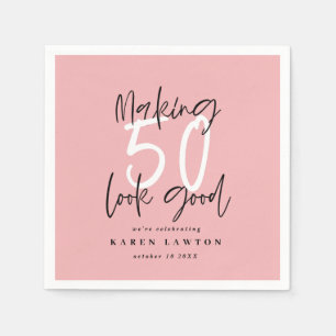 Making 50 look good birthday party napkin