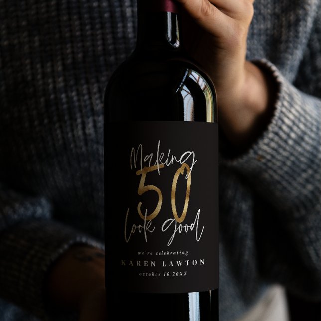 Making 50 look good gold birthday celebration wine label (Creator Uploaded)