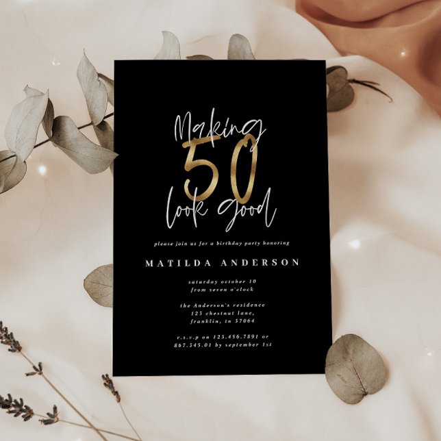 Making 50 look good gold birthday invitation (Creator Uploaded)