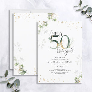 Making 50 Look Good Green Gold Botanical Birthday Invitation