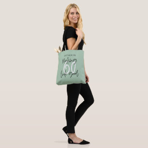 Making 60 look good gift tote bag
