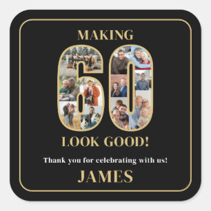 Making 60 Look Good Photo Birthday Square Sticker