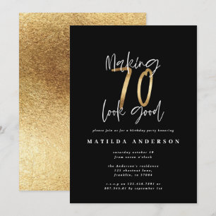 Making 70 look good gold birthday invitation
