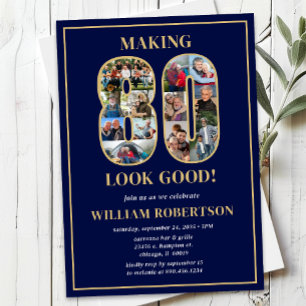 Making 80 Look Good Photo Birthday Invitation