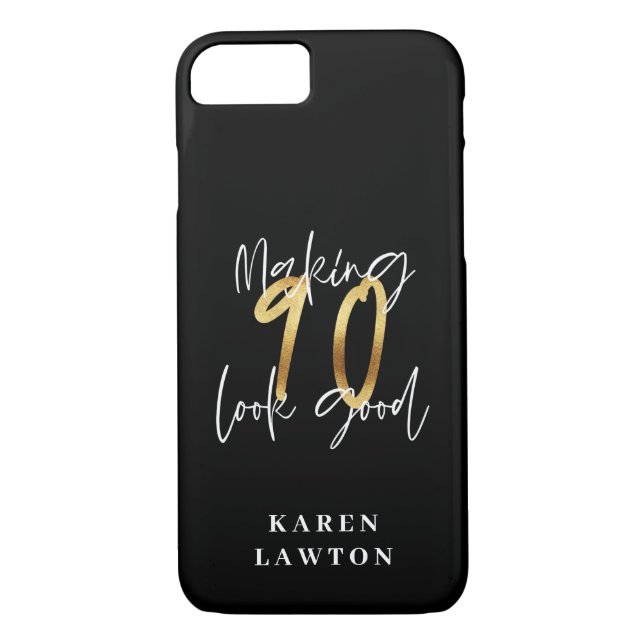 Making 90 look good gold birthday  Case-Mate iPhone case (Back)