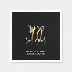 Making 90 look good gold birthday napkin