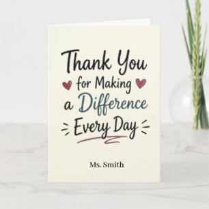 Making a Difference Every Day Personalised Card