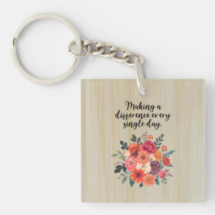 Making A Difference Every Single Day Educator Key Ring