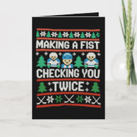 Making A Fist Checking You Twice Ice Hockey Xmas
