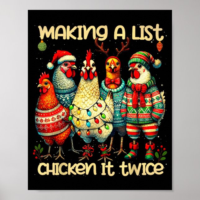 Making A List Chicken It Twice Funny Mama Chicken  Poster (Front)