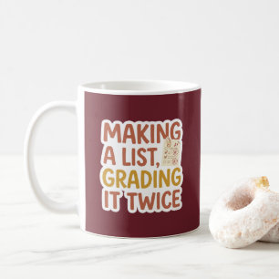 Making a List Funny Christmas Teacher Mug