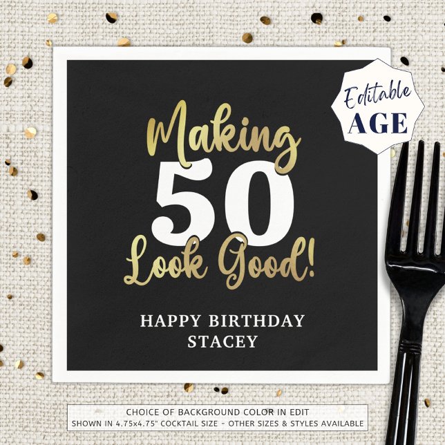 Making AGE Look Good Black Gold Birthday Napkin (Creator Uploaded)