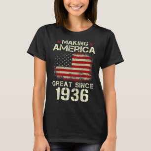 Making America Great Since 1936 Vintage Gifts 87th T-Shirt