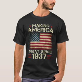 Making America Great Since 1937 Vintage Gifts 85Th T-Shirt