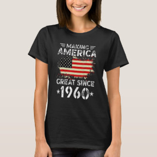 Making America Great Since 1960 USA Flag Retro Bir T-Shirt