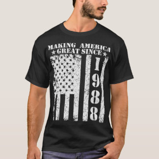 Making America Great Since 1988 Birthday Pullover 