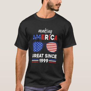 Making America Great Since 1999 22Th Birthday Amer T-Shirt
