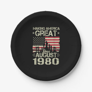 Making America Great Since August Birthday Gift 19 Paper Plate