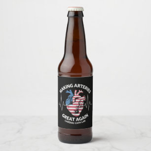 Making Arteries Great Again Cardiac Cath Lab Beer Bottle Label