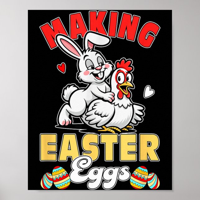 Making Easter Eggs Funny Joke Couple Bunny Chicken Poster (Front)