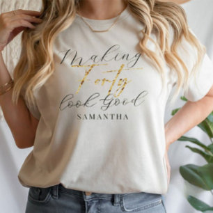 Making Forty 40 look good Birthday Gift T-Shirt
