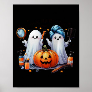 Making Hair Bootiful Halloween Hair Stylist Ghost Poster