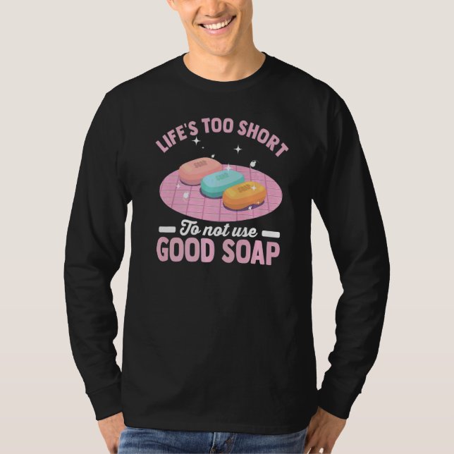 Making Handmade Soap Homemade Soap T-Shirt (Front)